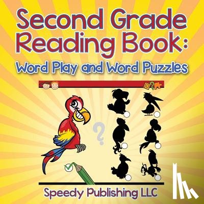 Speedy Publishing LLC - Second Grade Reading Book