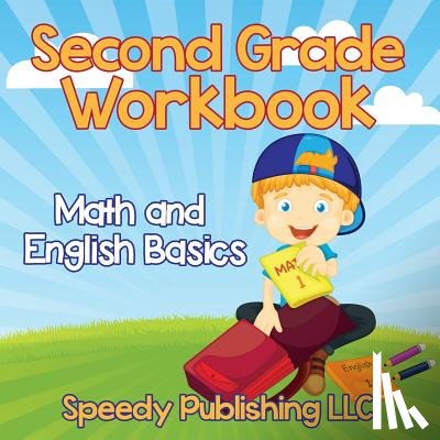 Speedy Publishing LLC - Second Grade Workbook