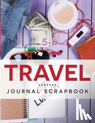 Speedy Publishing LLC - Travel Journal Scrapbook