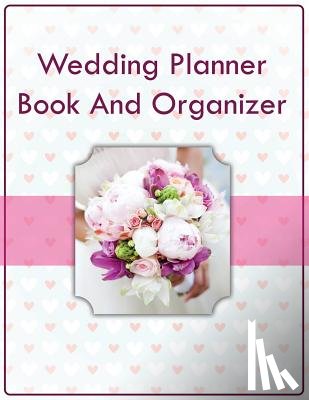Speedy Publishing LLC - Wedding Planner Book And Organizer