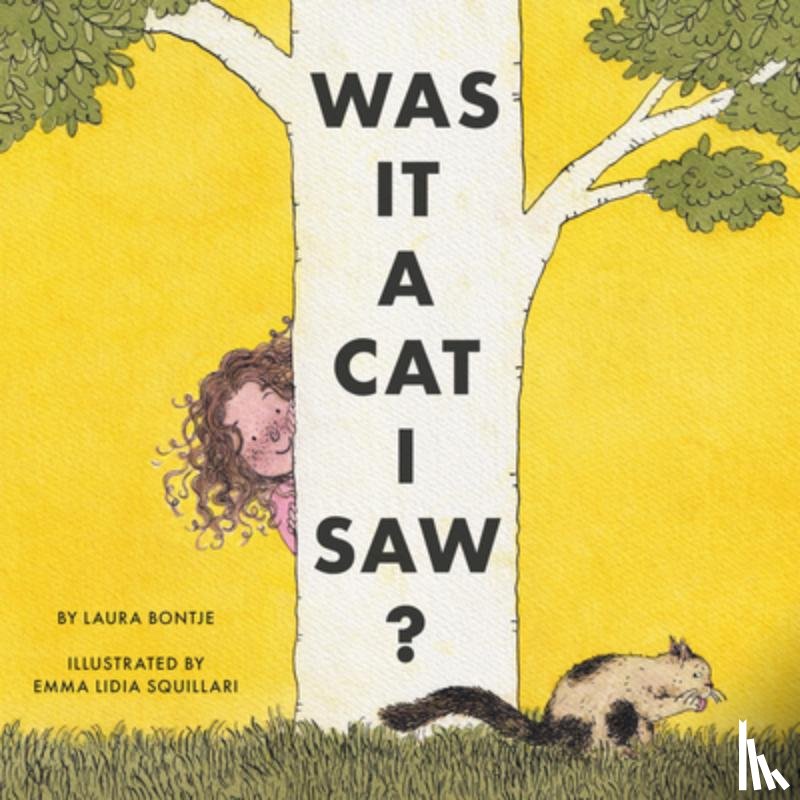 Bontje, Laura - Was It a Cat I Saw?