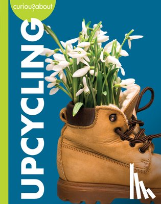 Hansen, Amy S. - Curious about Upcycling