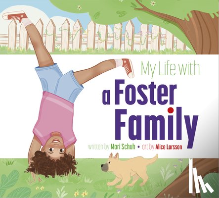 Schuh, Mari - My Life with a Foster Family