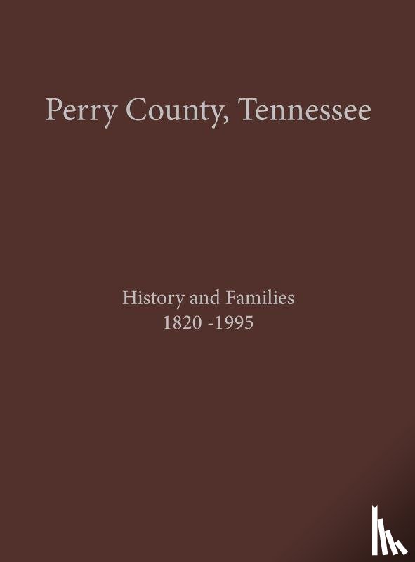 Turner Publishing - Perry County, TN Volume 1
