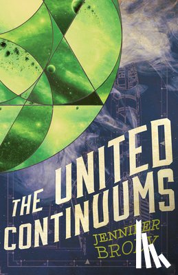 Brody, Jennifer - The United Continuums: The Continuum Trilogy, Book 3