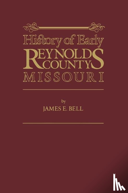 Bell, James E. - Reynolds Co, MO