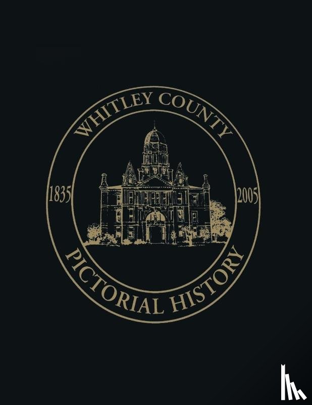 Turner Publishing - Whitley County, Indiana