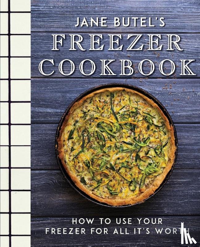 Butel, Jane - Jane Butel's Freezer Cookbook