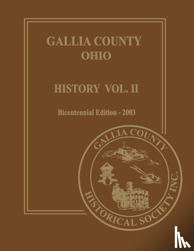 Gallia County Historical Society - Gallia County, Ohio (Bicentennial)