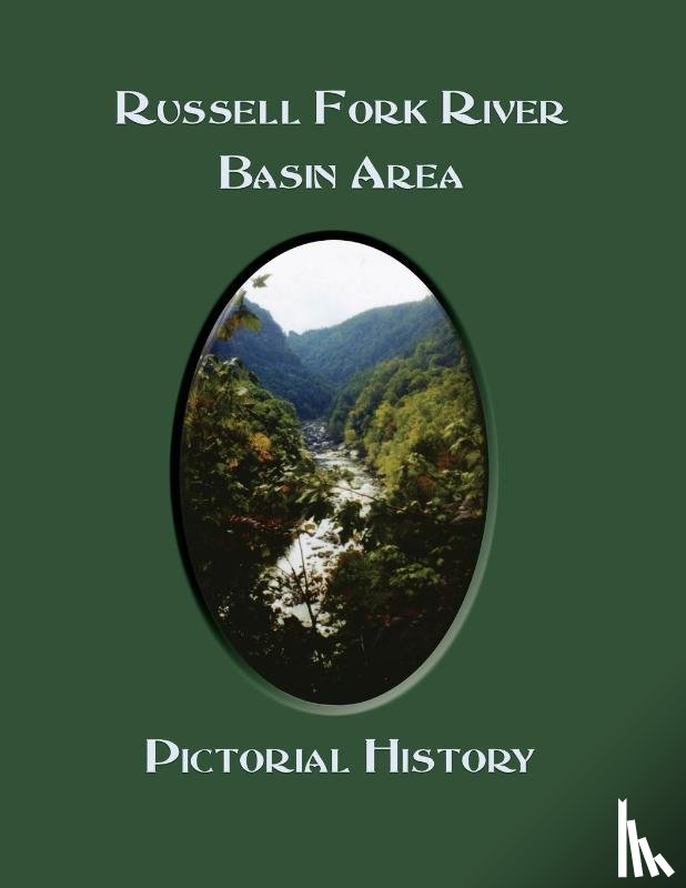 Turner Publishing - Russell Fork River Basin Area, KY Pict.