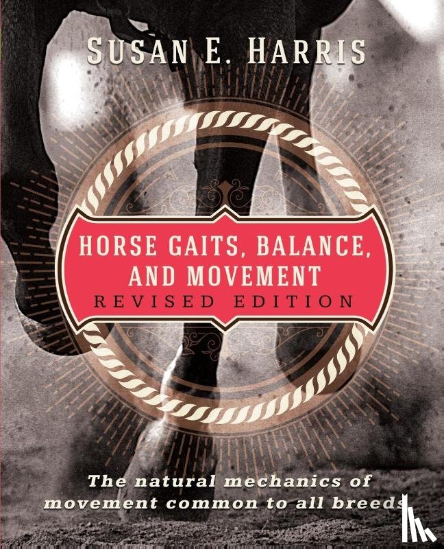 Harris, Susan E - Horse Gaits, Balance, and Movement
