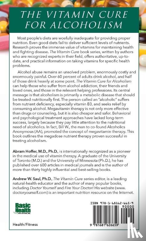 Hoffer, Abram, Saul, Andrew W - The Vitamin Cure for Alcoholism