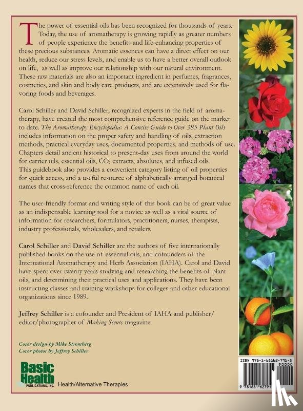 Schiller, Carol, Schiller, David - The Aromatherapy Encyclopedia