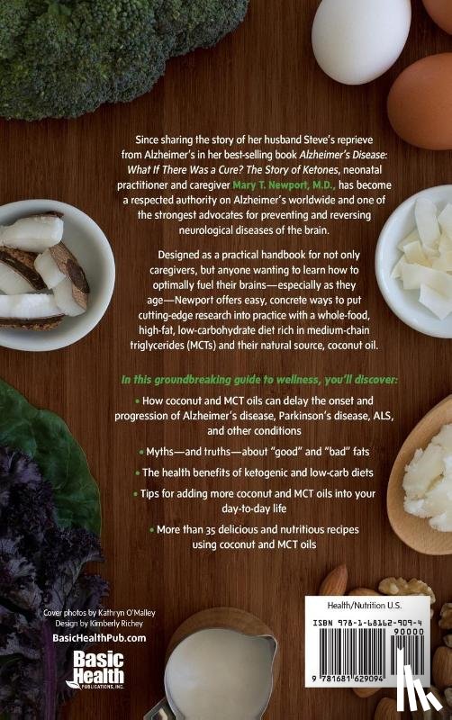 Newport, Mary T. - The Coconut Oil and Low-Carb Solution for Alzheimer's, Parkinson's, and Other Diseases