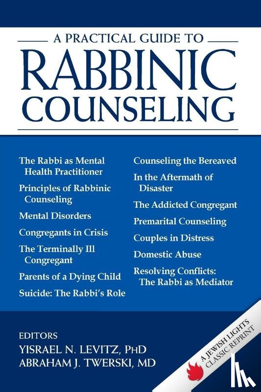  - A Practical Guide to Rabbinic Counseling