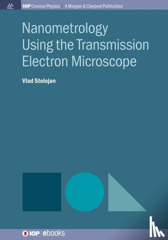 Vlad Stolojan - Nanometrology Using Transmission Electron Microscopy
