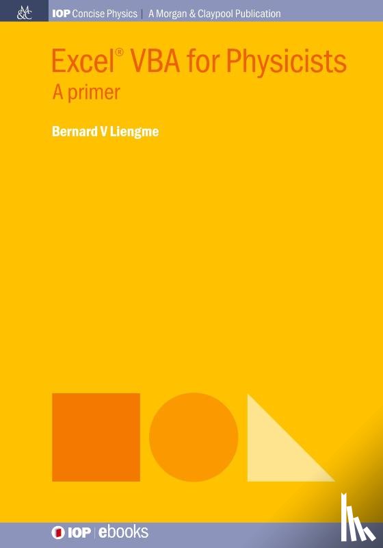 Liengme, Bernard V. - Excel VBA for Physicists