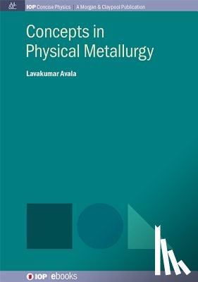 Lavakumar, Avala - Concepts in Physical Metallurgy