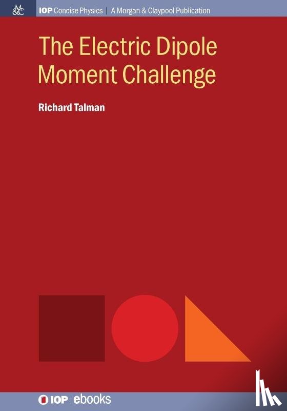 Talman, Richard - The Electric Dipole Moment Challenge
