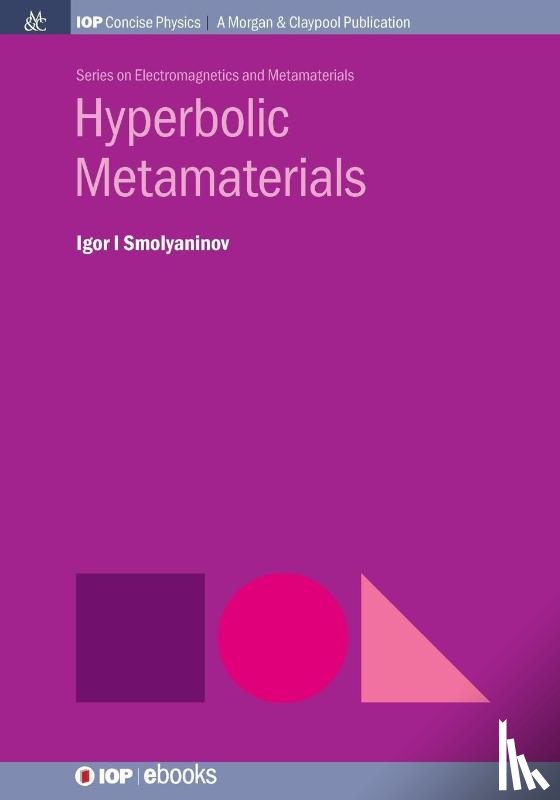 Smolyaninov, Igor I. - Hyperbolic Metamaterials