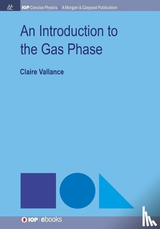 Vallance, Claire - An Introduction to the Gas Phase
