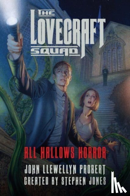 John Llewellyn Probert, Stephen Jones - The Lovecraft Squad