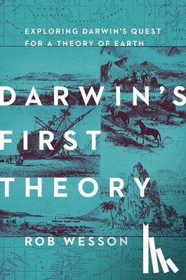 Wesson, Rob - Darwin's First Theory