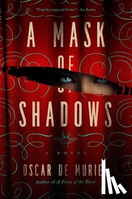 De Muriel, Oscar - A Mask of Shadows