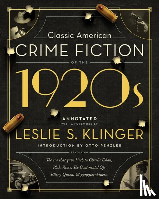 Klinger, Leslie S., Penzler, Otto - Classic American Crime Fiction of the 1920s