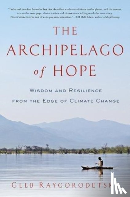 Raygorodetsky, Gleb - The Archipelago of Hope