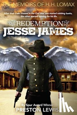 Lewis, Preston - The Redemption of Jesse James