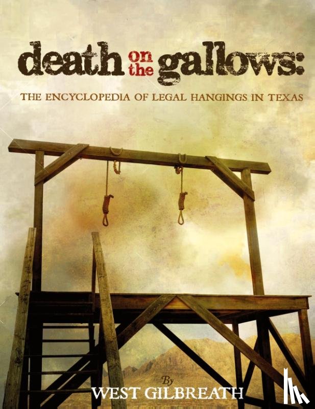 Gilbreath, West C - Death on the Gallows
