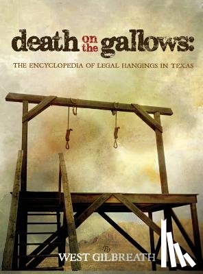 Gilbreath, West C - Death on the Gallows