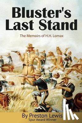 Lewis, Preston - Bluster's Last Stand
