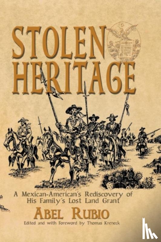 Rubio, Abel G - Stolen Heritage