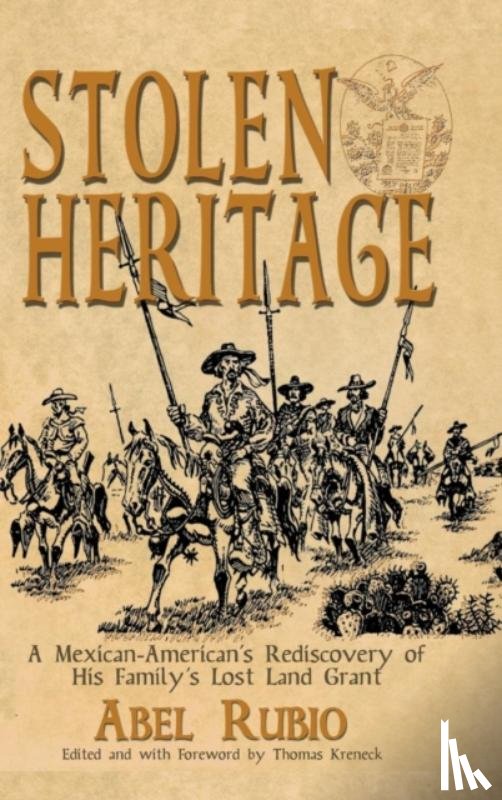 Rubio, Abel G - Stolen Heritage