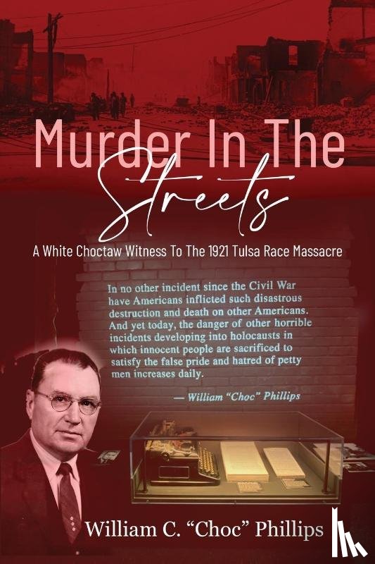 Phillips, William C - Murder In The Streets