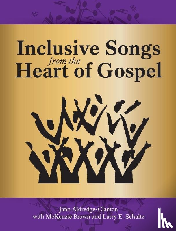 Aldredge-Clanton, Jann - Inclusive Songs from the Heart of Gospel