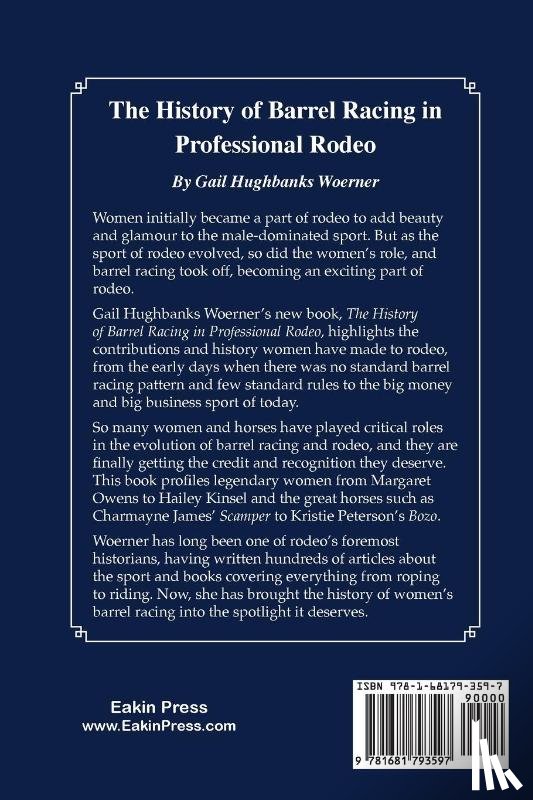 Woerner, Gail Hughbanks - The History of Barrel Racing in Professional Rodeo