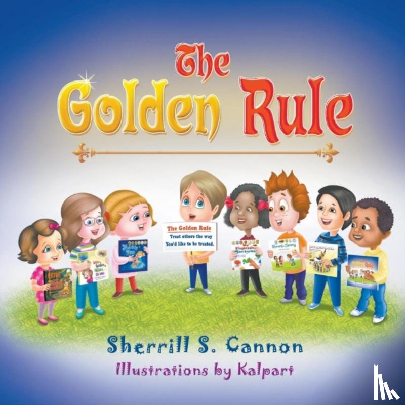 Cannon, Sherrill S - The Golden Rule
