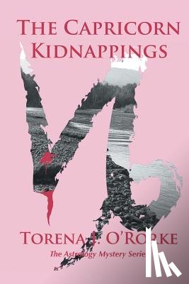O'Rorke M Ed, Torena J - The Capricorn Kidnappings