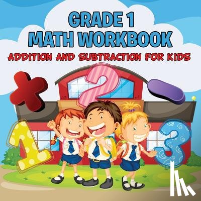 Baby Professor - Grade 1 Math Workbook