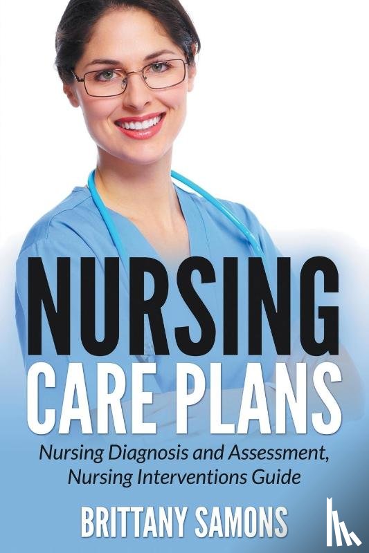 Samons, Brittany - Nursing Care Plans