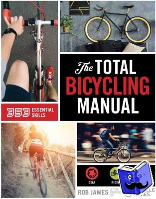 James, Robert F., Magazine, Bicycle Times - Total Bicycling Manual