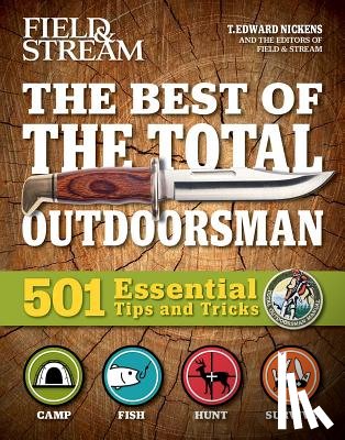 T. Edward Nickens - The Best of The Total Outdoorsman