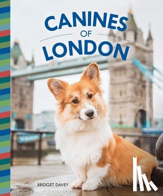 Davey, Bridget - Canines of London