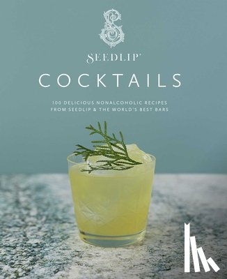 Seedlip, Branson, Ben - SEEDLIP COCKTAILS