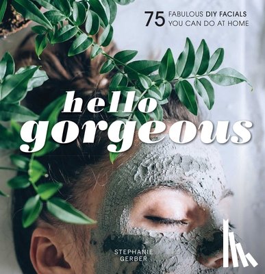 Gerber, Stephanie - Hello Gorgeous