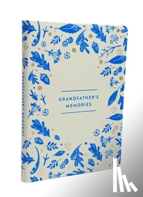 Weldon Owen - Grandfather's Memories