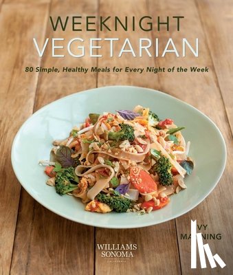 Manning, Ivy - Weeknight Vegetarian